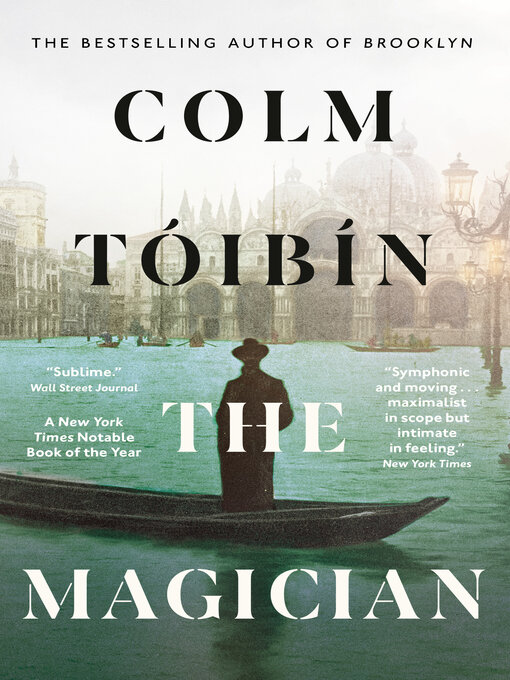 Title details for The Magician by Colm Toibin - Wait list